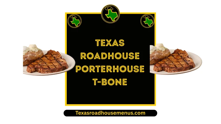 Texas Roadhouse Porterhouse T-Bone