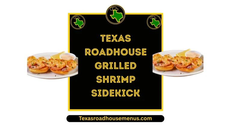 Texas Roadhouse Grilled Shrimp Sidekick