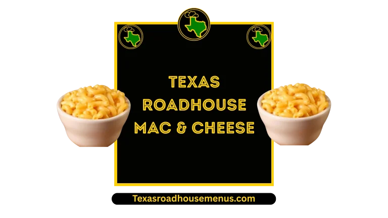 Texas Roadhouse Mac & Cheese