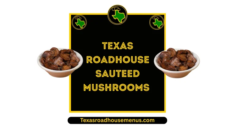 Texas Roadhouse Sauteed Mushrooms