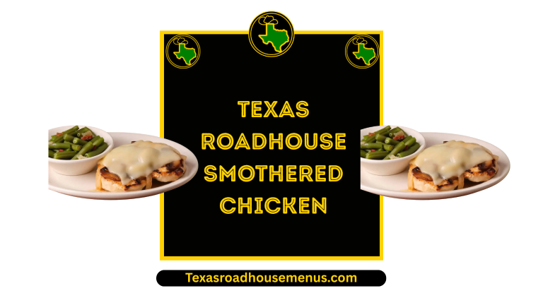 Texas Roadhouse Smothered Chicken