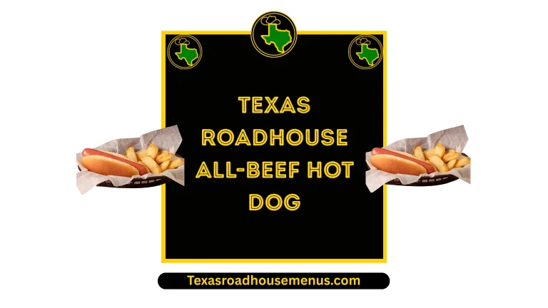 Texas Roadhouse All-Beef Hot Dog