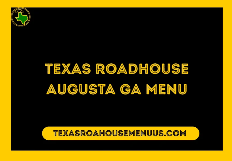 Texas Roadhouse Augusta Ga Menu