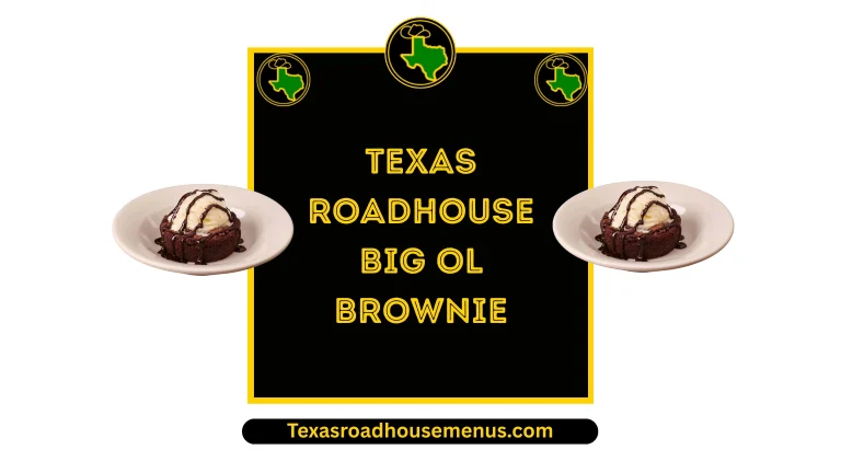 Texas Roadhouse Big Ol Brownie