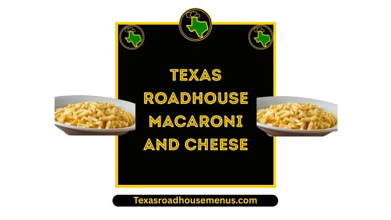 Texas Roadhouse Macaroni and Cheese