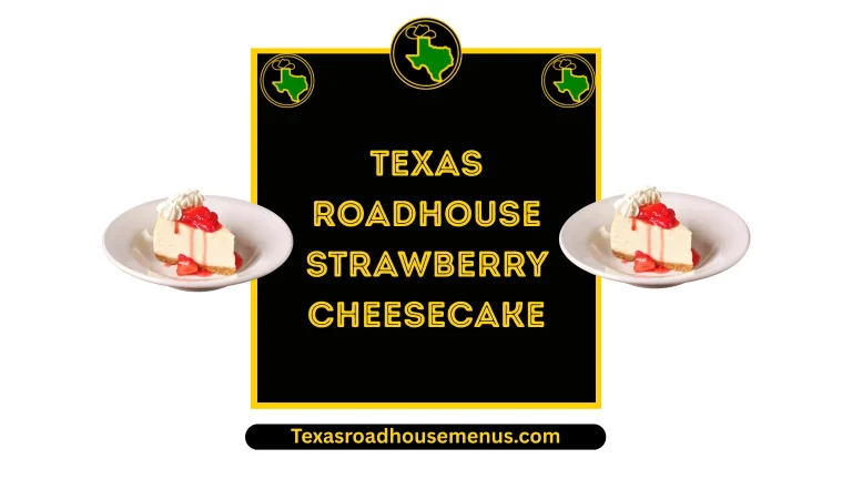 Texas Roadhouse Strawberry Cheesecake